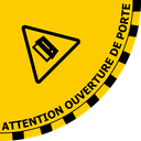 Sticker au sol "Attention ouverture de porte"